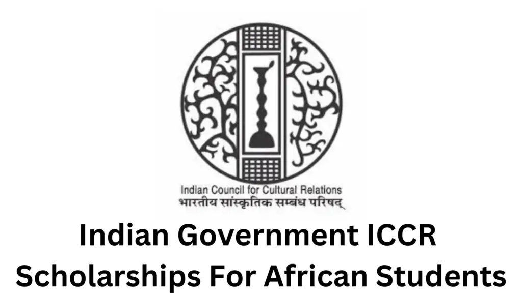 2 20250218 191342 0001 - 2025 Indian Government ICCR Scholarships For African Students