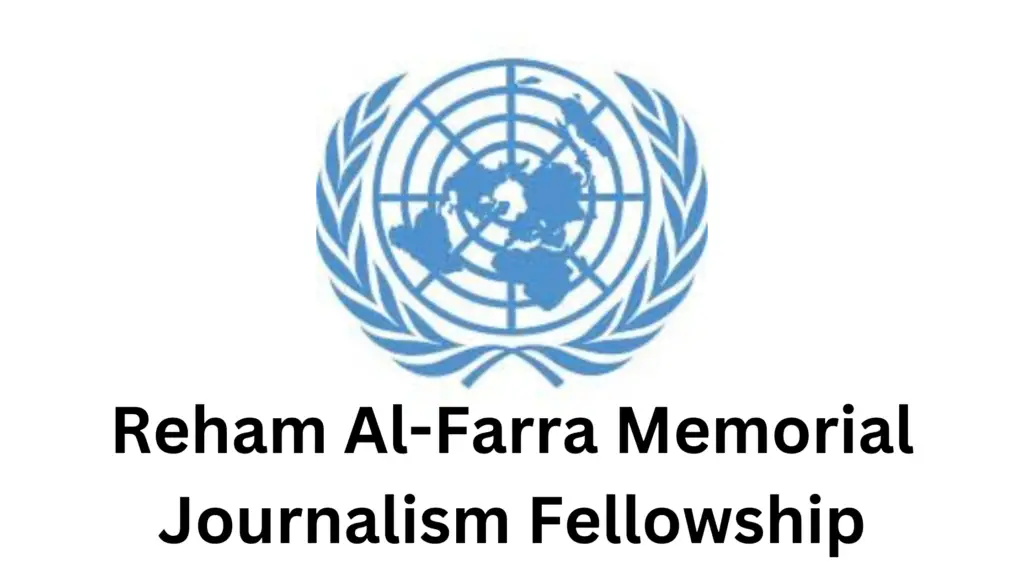 2 20250220 215925 0001 - UN Reham Al-Farra Memorial Journalism Fellowship 2025 for Developing Countries 