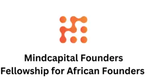 3 20250219 124440 0002 - Applications are Open: 2025 Mindcapital Founders Fellowship for African Founders 