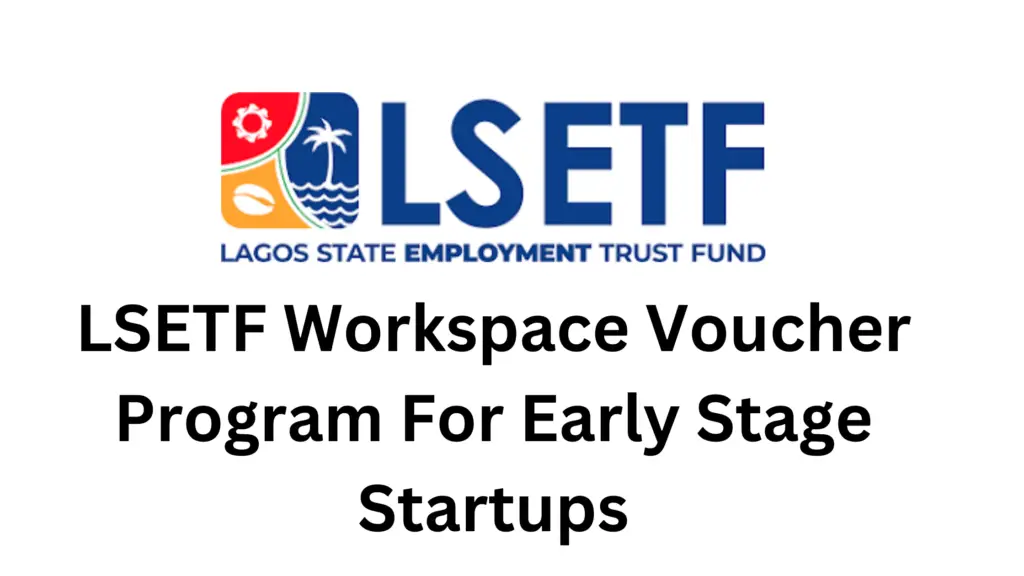 3 20250224 220333 0002 - Exciting Opportunity: 2025 LSETF Workspace Voucher Program For Early Stage Startups