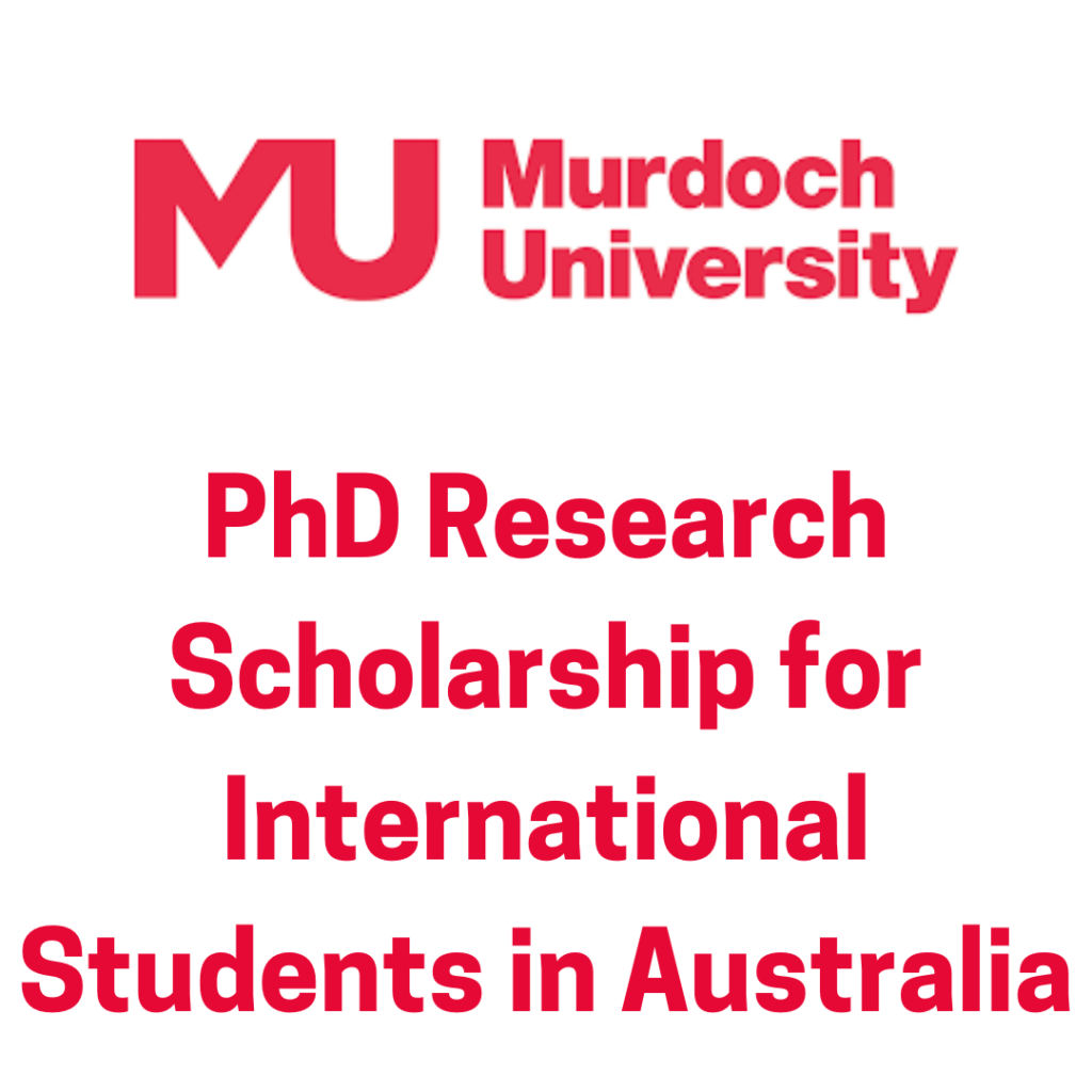 Murdoch University PhD Research Scholarship