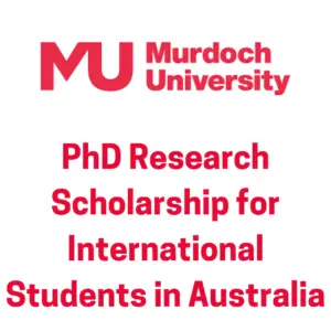 Murdoch University PhD Research Scholarship