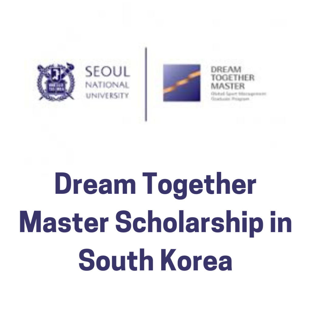 Dream Together Master Scholarship