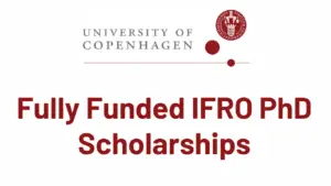 University of Copenhagen IFRO PhD Scholarships