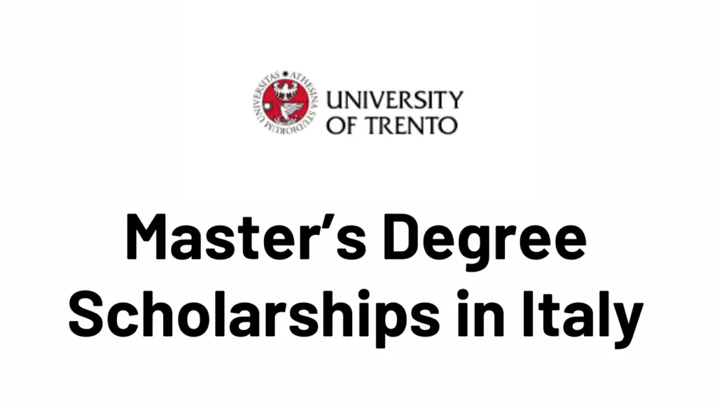 University of Trento Master’s Degree Scholarships