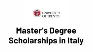 University of Trento Master’s Degree Scholarships