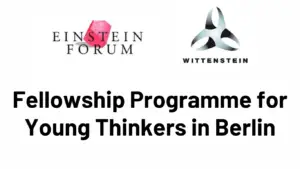 Fellowship 2026 for Young Thinkers in Berlin