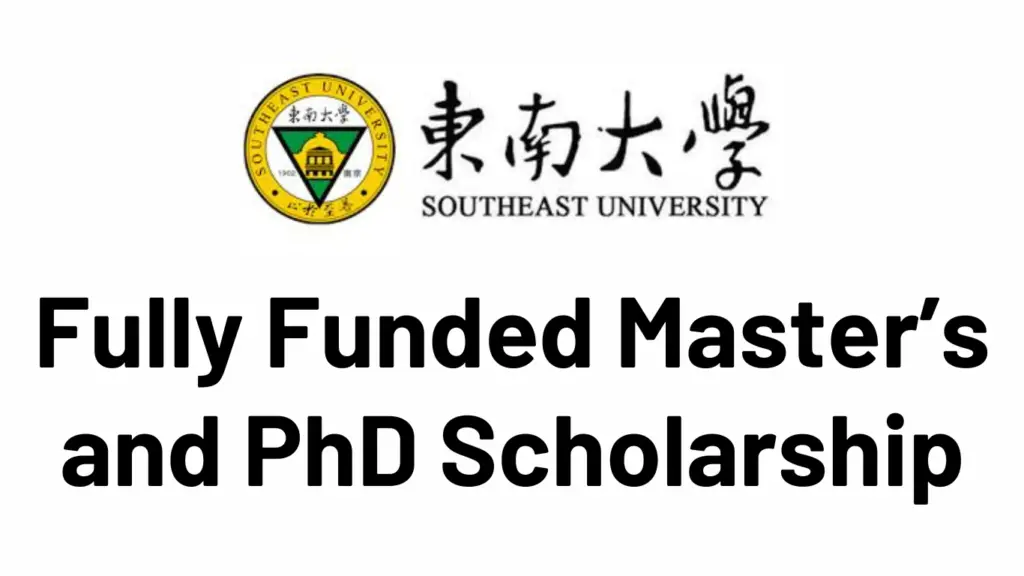 Southeast University (SEU) Scholarship