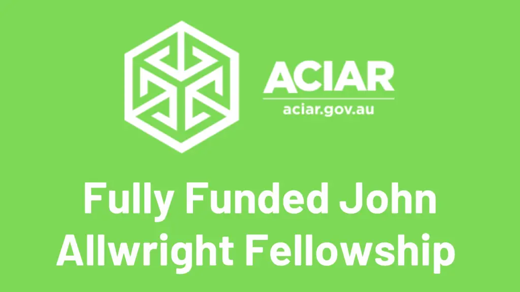 Fully Funded John Allwright Fellowship