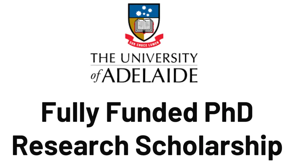 University of Adelaide PhD Research Scholarship