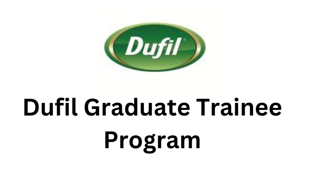 2 20250304 225401 0001 - Exciting Opportunity: Dufil Graduate Trainee Program 2025