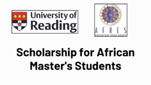 University of Reading African Real Estate Society (AfRES) Scholarship