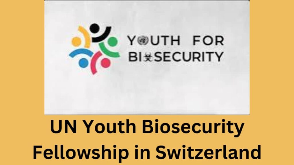 IMG 20250310 WA0010 - Call for Applications: 2025 UN Youth Biosecurity Fellowship in Switzerland