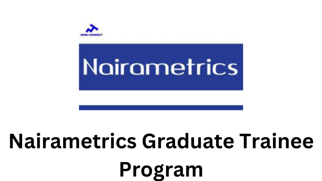 Nairametrics graduate Trainee program