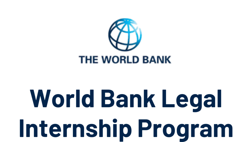 World Bank Legal Internship Program