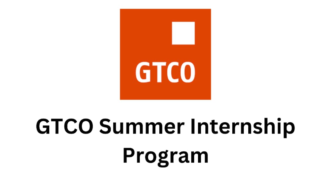 GTCO Summer Internship Program 2025 For Students And Graduates