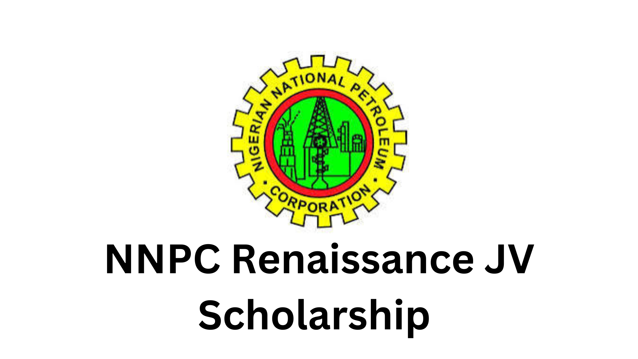 2 20250622 211414 0001 - Undergraduate Opportunity: NNPC Renaissance JV Scholarship 2025 For Nigerians