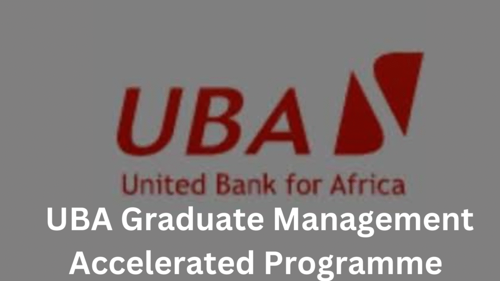 2 20250707 212557 0001 - Exciting African Opportunity: UBA Graduate Management Accelerated Programme (GMAP 2025) for Young Africans Graduates