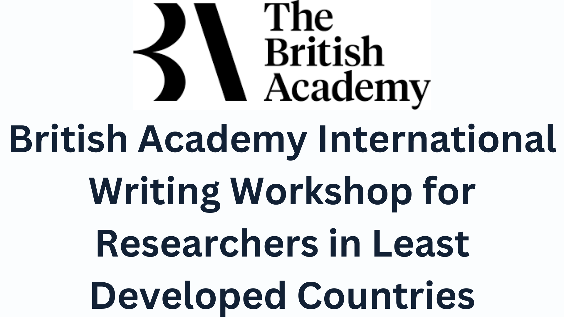 Powerful British Academy International Writing Workshop 2025 For Early ...