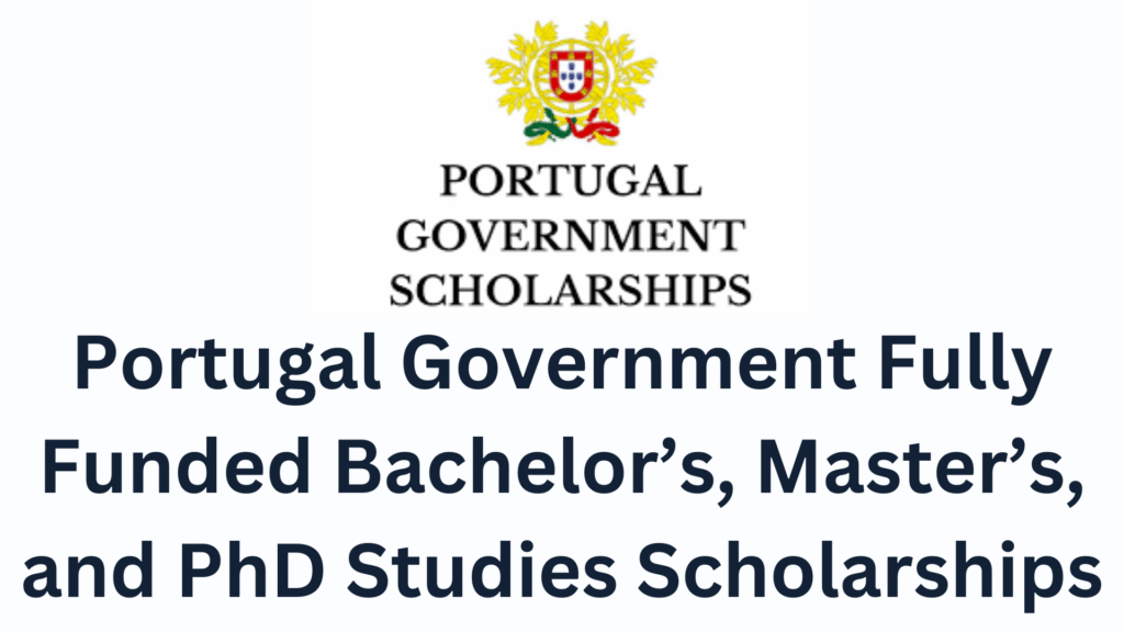 Portugal Government Scholarships 2026