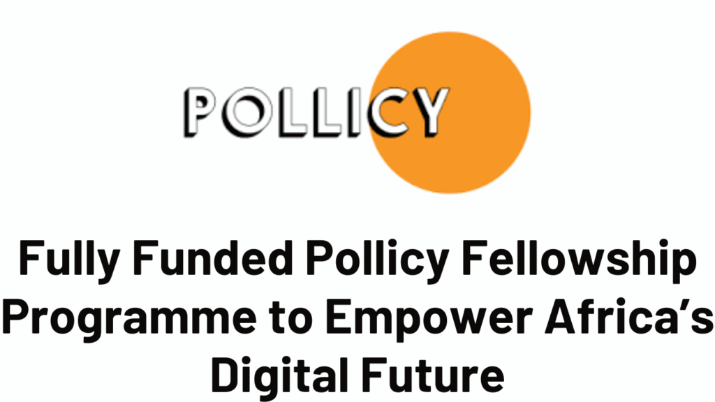 Fully Funded Pollicy Fellowship Programme 2025