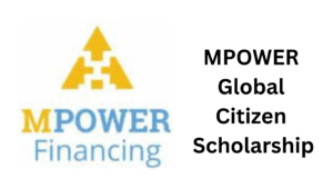 1 20250813 153515 0000 - MPOWER Global Citizen Scholarship 2025 for International & DACA Students in USA or Canada