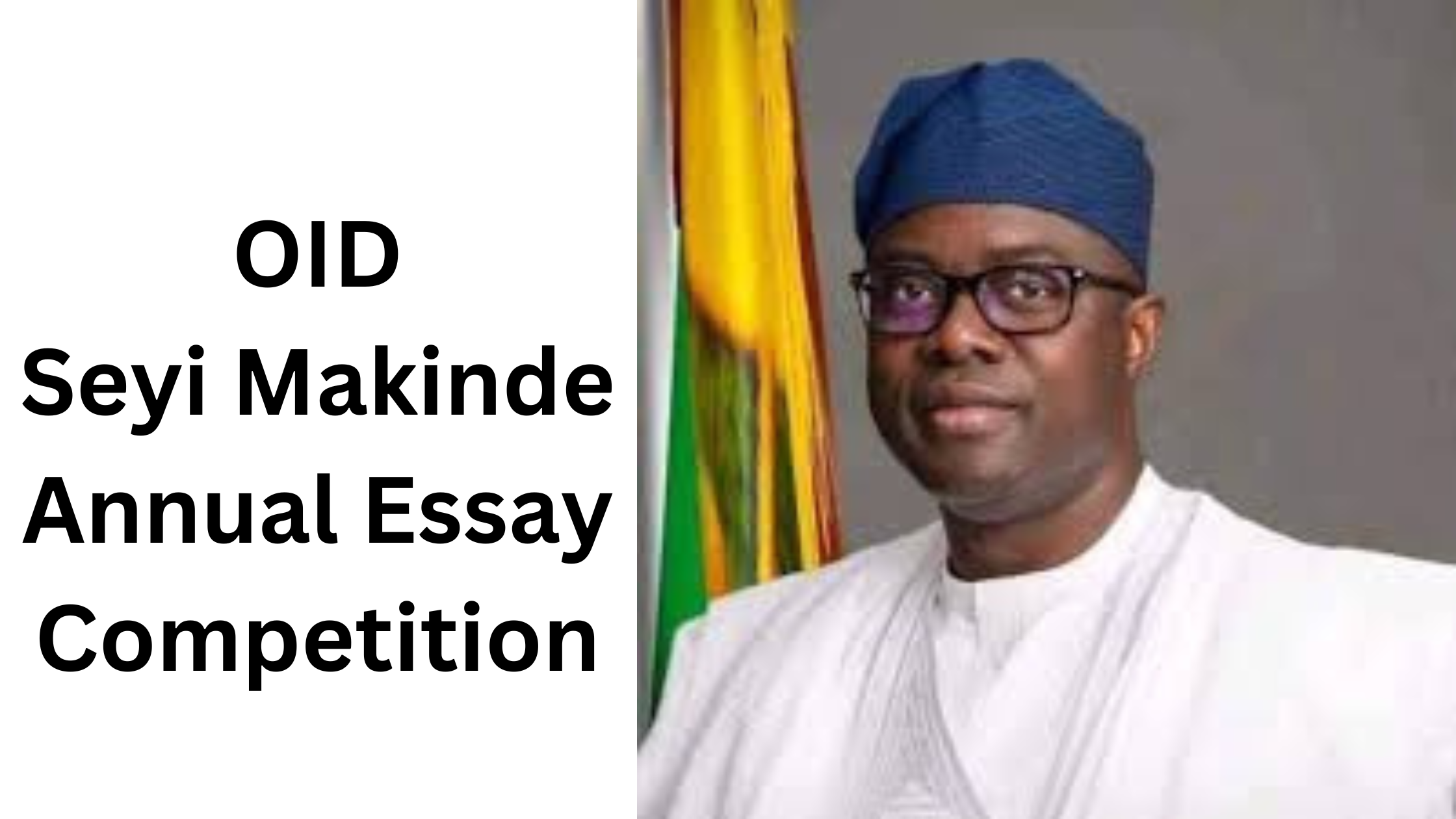 3 20250822 111123 0002 - OID Seyi Makinde Annual Essay Competition 2025