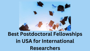 4 20250828 165241 0003 - Best Postdoctoral Fellowships in USA for International Researchers 2025