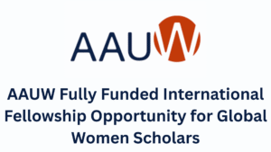 AAUW International Fellowship 2025/2026