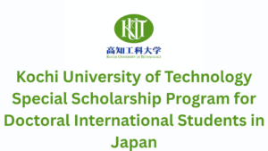 Kochi University of Technology (KUT) Special Scholarship Program (SSP) 2026