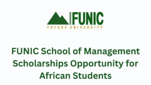 FUNIC School of Management Scholarships 2025