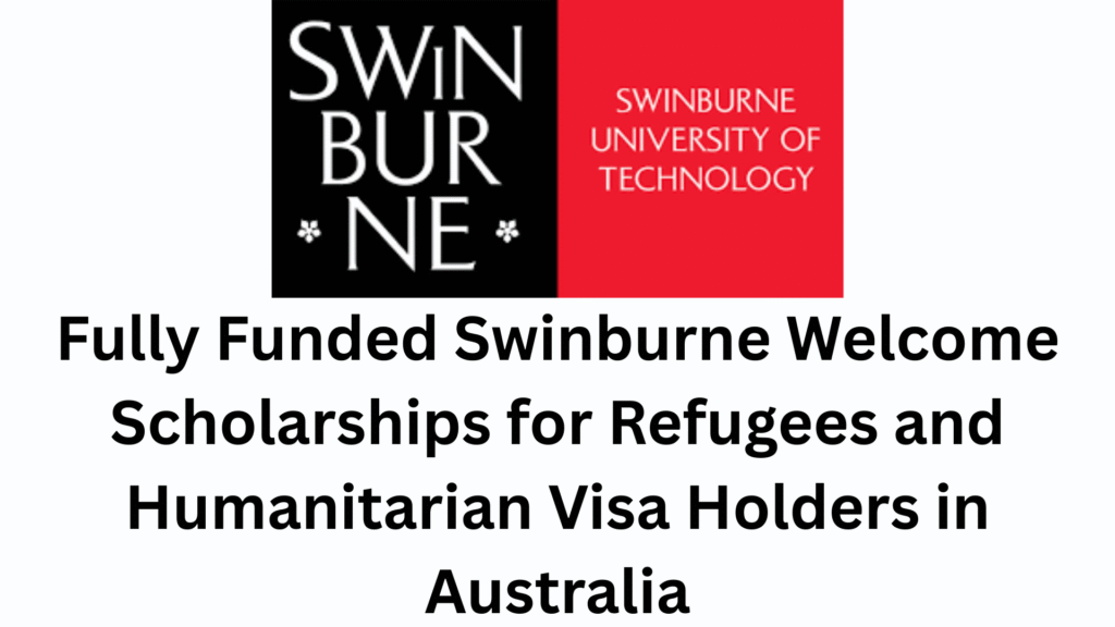 Fully Funded Swinburne Welcome Scholarships 2026