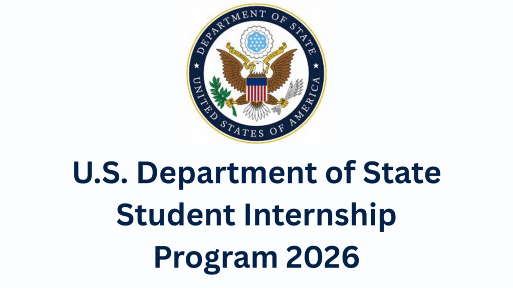 U.S. Department of State Student Internship Program 2026