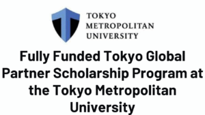Tokyo Metropolitan University Fully Funded Tokyo Global Partner Scholarship Program 2026