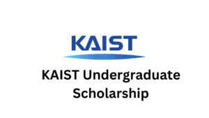 1 20250909 204633 0000 - KAIST Undergraduate Scholarship 2026 in South Korea (Fully Funded)