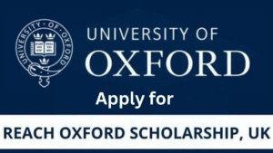 1 20250916 211503 0000 - Reach Oxford Scholarships 2026 to Study in UK