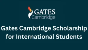 2 20240910 131439 0001 768x432 1 - Gates Cambridge Scholarship 2026 at the University of Cambridge, UK 