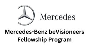 3 20250918 190052 0002 - 2026 Mercedes-Benz beVisioneers Fellowship Program