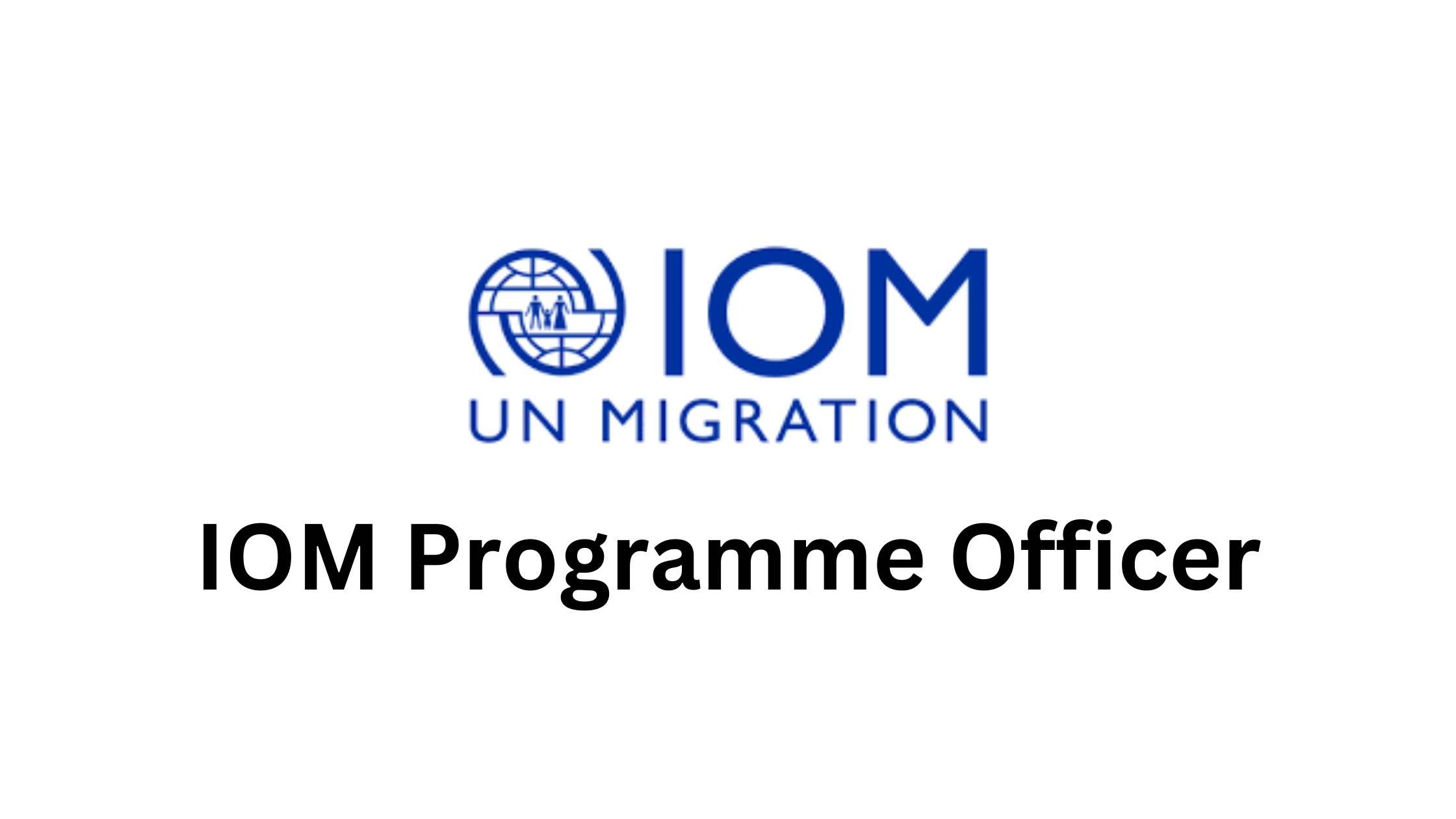 3 20250919 172038 0002 - IOM Programme Officer 2025 (COMPASS Migration Partnership Fund) (P) Geneva, Switzerland