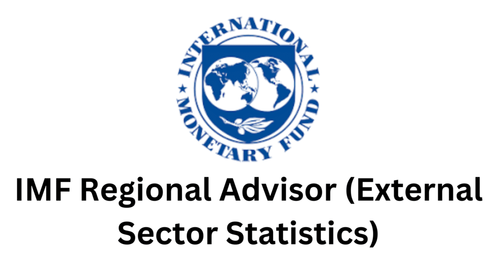 IMF Regional Advisor External Sector Statistics 20250915 210003 0000 - IMF Regional Advisor (External Sector Statistics) - CARTAC Barbados- STA, Barbados, 25-R8474