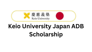 Keio University Japan ADB Scholarship 20250925 195040 0000 - Keio University Japan ADB Scholarship 2025 (Fully Funded