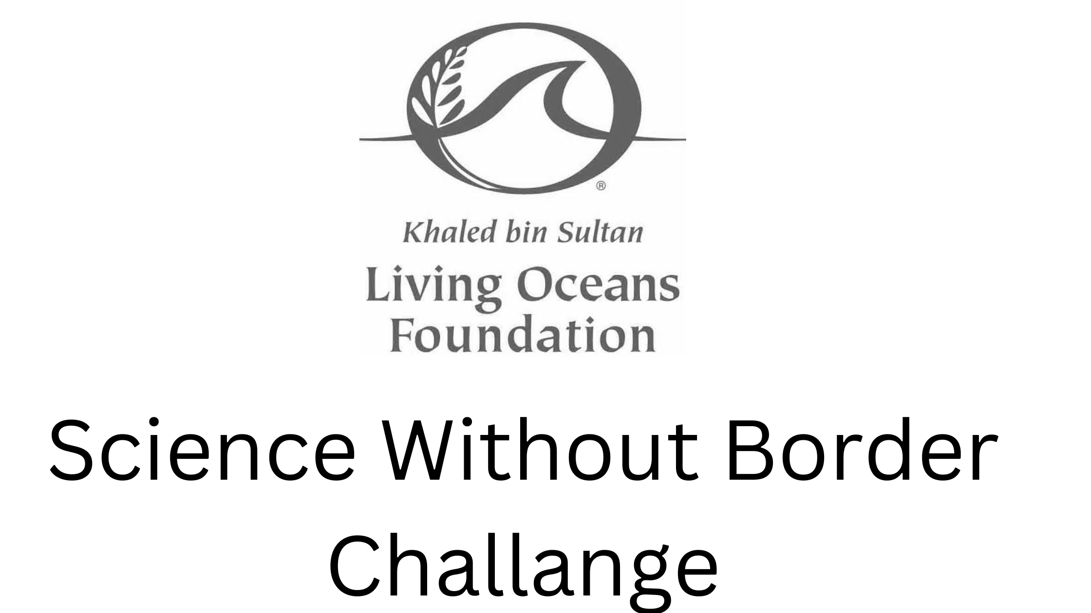 1 20251028 181213 0000 - Science Without Border Challange 2026 by Living Oceans Foundation