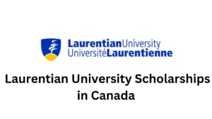 2 20251013 191855 0001 - 2026 Laurentian University Scholarships in Canada