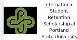 Screenshot 20251020 224259 - International Student Retention Scholarship at Portland State University 2026