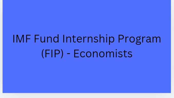 Screenshot 20251029 205608 - 2026 IMF Fund Internship Program (FIP) - Economists