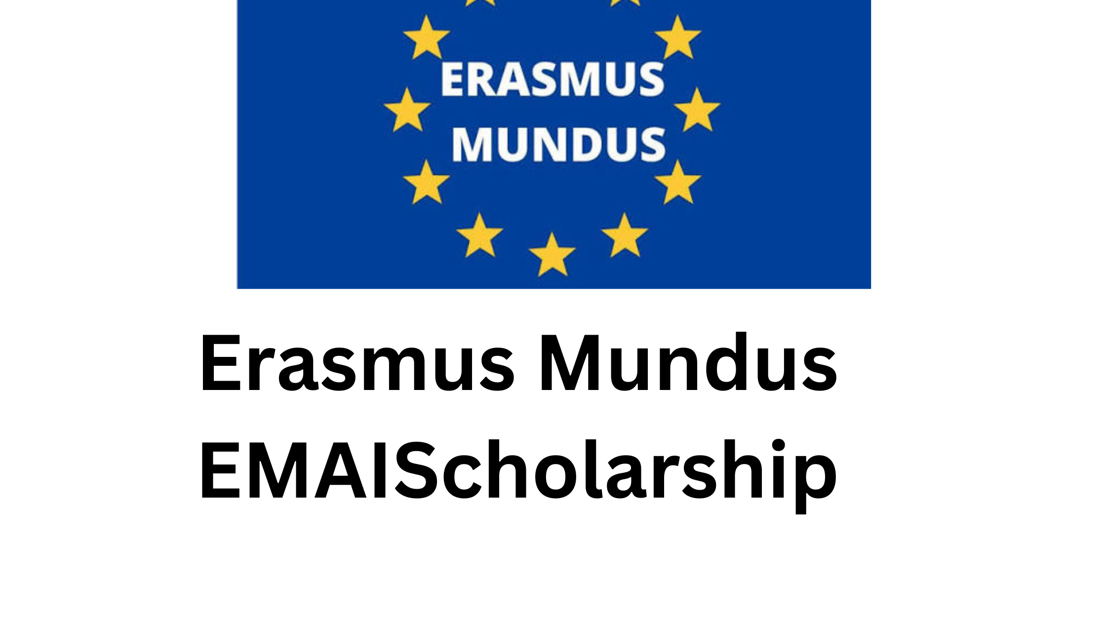 1 20251118 164259 0000 - Fully Funded 2026/28 Erasmus Mundus EMAI Scholarship