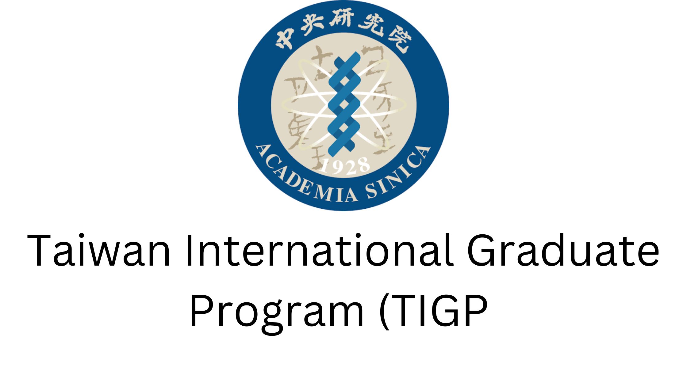 1 20251127 184329 0000 - Taiwan International Graduate Program (TIGP) 2026 | Fully Funded Scholarship in Taiwan