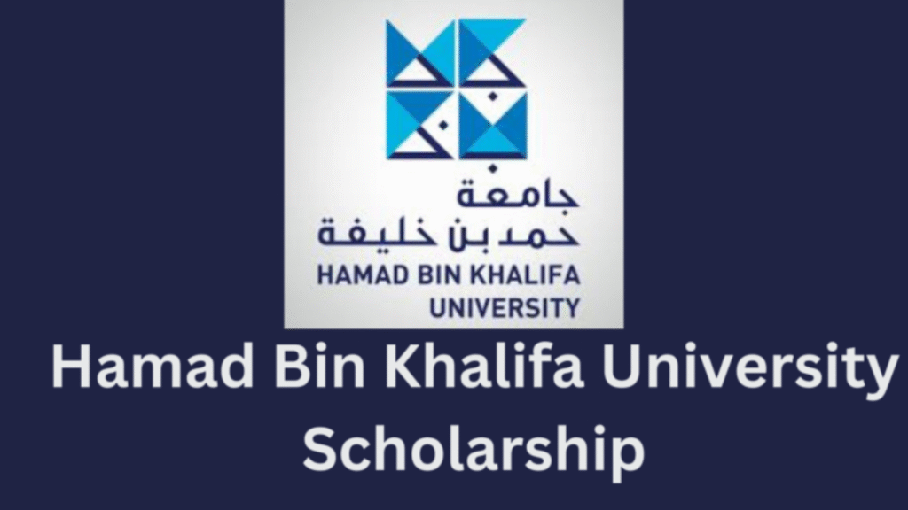 4 20251106 164007 0003 - Hamad Bin Khalifa University Scholarship 2026 (Fully Funded) in Qatar