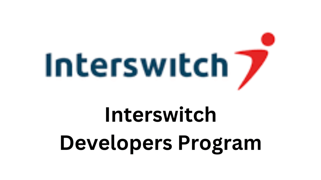 4 20251118 164300 0003 - Interswitch Developers Program 2025 For Nigerians