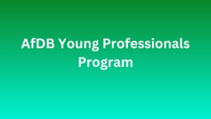 IMG 20251104 WA0013 - AfDB Young Professionals Program 2026 African Development Bank 